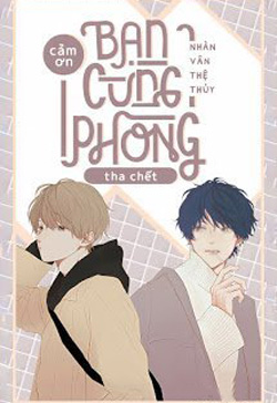 Cảm Ơn Bạn Cùng Phòng Tha Chết