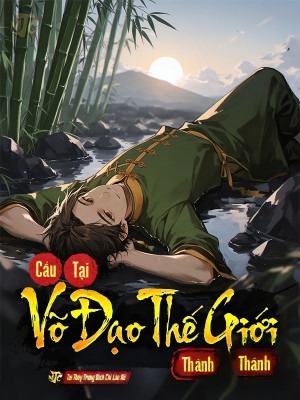 Cẩu Tại Võ Đạo Thế Giới Thành Thánh (Dịch)