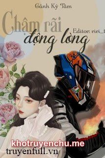 Chậm Rãi Động Lòng