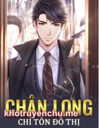 Chân Long Chí Tôn Đô Thị - Vương Nhất