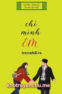 Chỉ Mình Em - Sơ Xuân