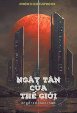 Chư Giới Tận Thế Online (Ngày Tàn Của Thế Giới)