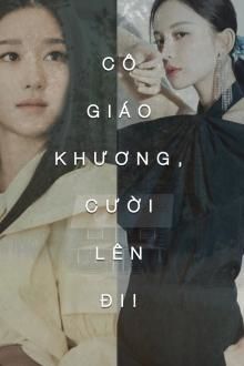 Cô Giáo Khương, Cười Lên Đi