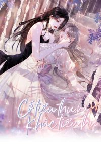 Cố Tiểu Thư Và Khúc Tiểu Thư