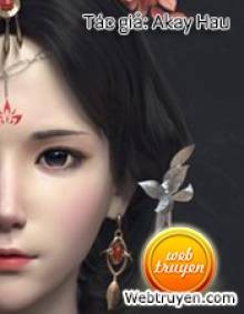 Con Đường Bá Chủ - Akay Hau - Truyện full dài cực hay