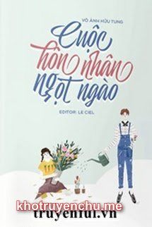 Cuộc Hôn Nhân Ngọt Ngào