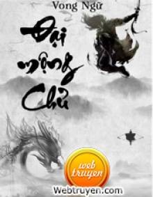 ĐẠI MỘNG CHỦ