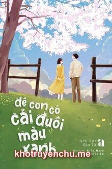 Dê Con Có Cái Đuôi Màu Xanh