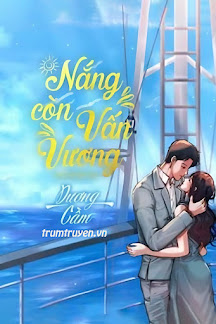 Duyên Nợ 3 - Nắng Còn Vấn Vương