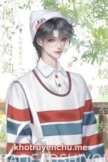 Giáo Thảo Cùng Phòng Không Đúng Lắm