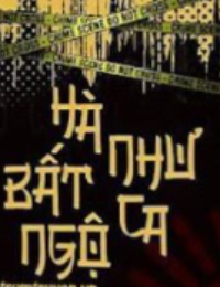 Hà Bất Ngộ Như Ca - Tác giả: Nhất Chỉ Lan Châu