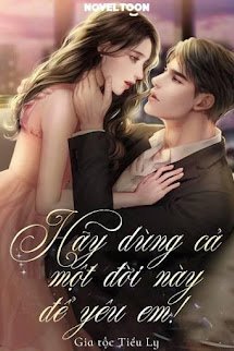 Hãy Dùng Cả Một Đời Này Để Yêu Em - Võ Nhật Ly (HOT)