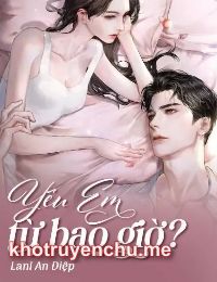 Họa Tình 2 - Yêu Em Từ Bao Giờ? (18+)