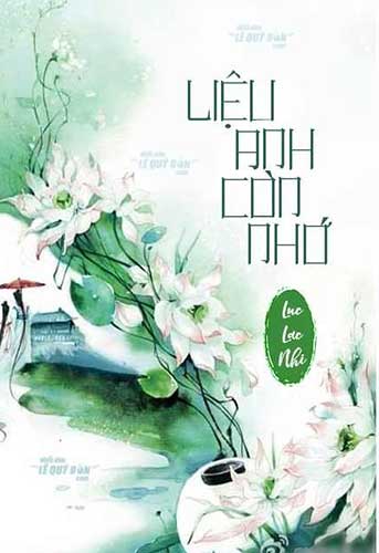 Liệu Anh Còn Nhớ?