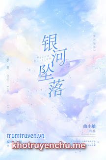 Ngân Hà Rơi Xuống