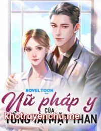 Nữ Pháp Y Của Tổng Tài Mặt Than - Mạch Tiểu Miên