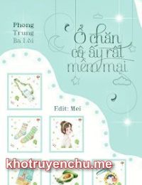 Ổ Chăn Cô Ấy Thật Ấm Áp