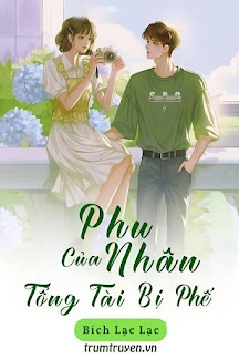 Phu Nhân Của Tổng Tài Bị Phế