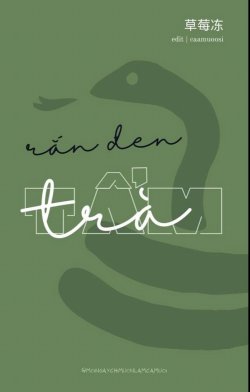 Rắn Đen Tẩm Trà