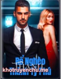 Rể Nghèo Thành Tỷ Phú - Lâm Hàn (FULL)