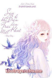 Sau Khi Bị Bạn Trai Khuê Mật Làm