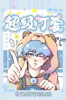 Siêu Cấp Đáng Yêu