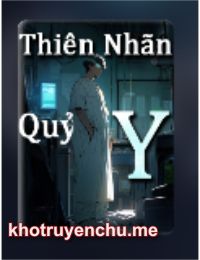 Thiên Nhãn Quỷ Y - Lâm Hiên (FULL)
