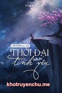 Thời Đại Sau Tình Yêu