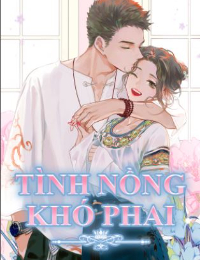 Tình nồng khó phai - Ngũ Vận Uyển