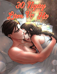 Truyện 30 Ngày Làm Vợ Hờ - Đình Lam