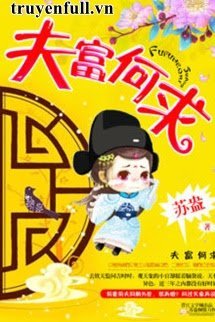 Truyện Phu Quý Hà Cầu - Hoa Mộc Lan