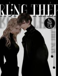 Truyện Rừng Thép - Chu Cẩn vs Giang Hàn Thanh