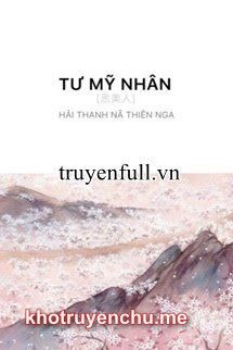 TƯ MỸ NHÂN