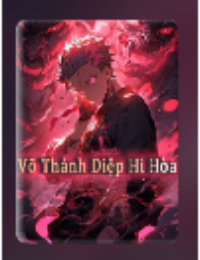 Võ Thánh Diệp Hi Hòa - Yêu Cơ (FULL)