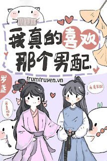 Xuyên Nhanh: Ta Thực Sự Thích Nam Phụ Kia - A Lạc